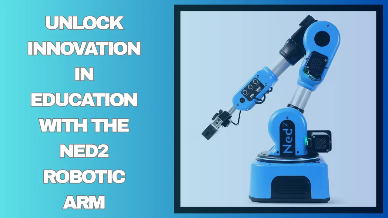 Why the Niryo Ned 2 is the Ultimate Robotics Learning Platform for Universities 1 image